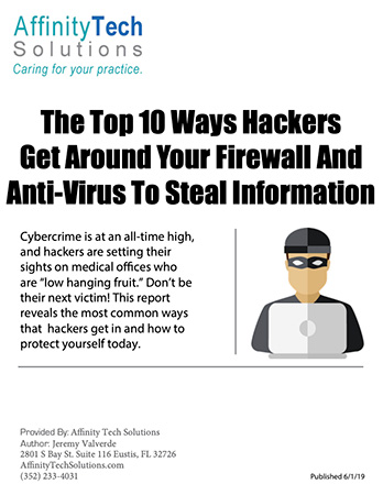 The Top 10 Ways Hackers Get Around Your Firewall And Anti-Virus To Steal Information