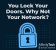 You Lock Your Doors at Night—Why Not Your Computers?