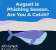 Why Phishing Attacks Spike In August